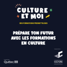 Culture et moi Formation prometteuses